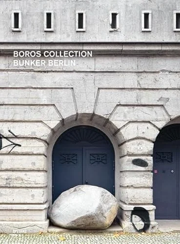 Boros Collection / Bunker Berlin #2