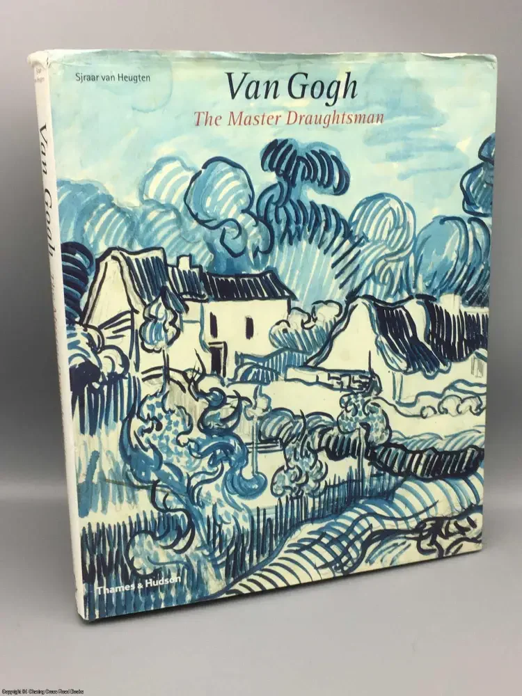 Van Gogh: Draughtsman
